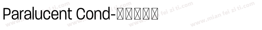 Paralucent Cond字体转换